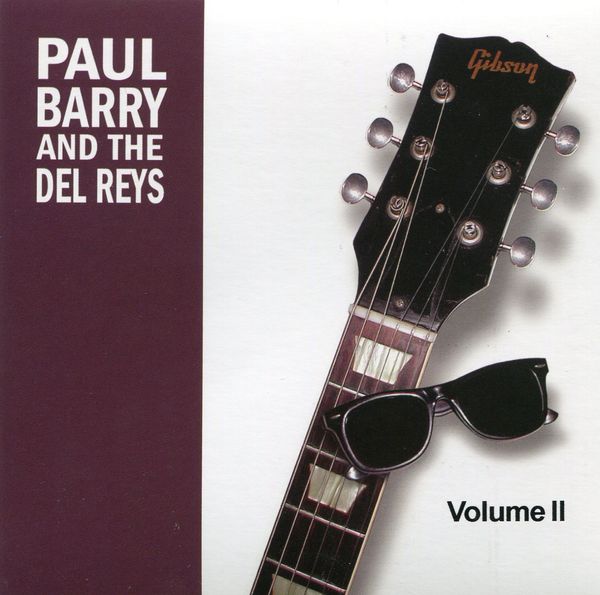 Paul Barry and the Dey Reys Volume II: CD