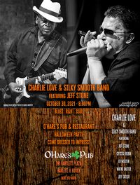 Charlie Love & Silky Smooth Band, fearing Jeff Stone