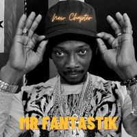 New Chapter by Mr Fantastik
