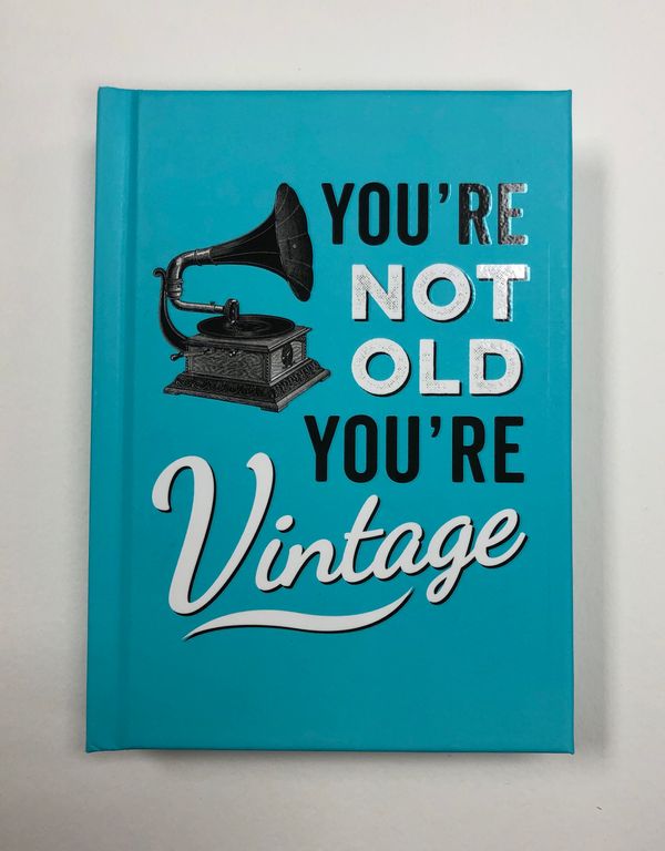 Not Old, Your Vintage ~ Book