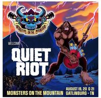 QUIET RIOT   @ Monsters On The Mountain