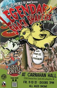 Adam Lee w/ Legendary Shack Shakers, CoytoeBear