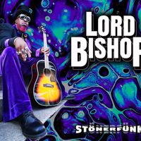 Lord Bishop - “StönerFünk": CD
