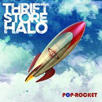 Pop-Rocket EP by Thrift Store Halo