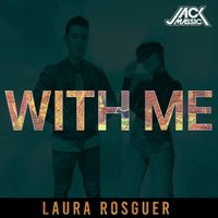 WITH ME feat. Laura Rosguer