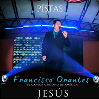 Jesús (Pistas) de Francisco Orantes