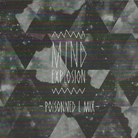 Poisonned L-Mix by Mind Explosion