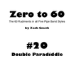 Zero to 60: Mini Book #20 (Double Paradiddles)