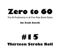 Zero to 60: Mini Book #15 (Thirteen Stroke Roll)