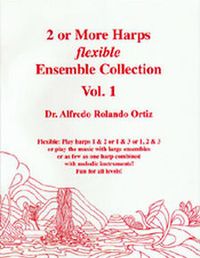 PDF download of "2 or More Harps Flexible Ensemble Collection Vol. 1" (for all harps) • Easy/Intermediate • Play harps 1 & 2 or 1 & 3 or 1, 2 & 3 or give any part to other instruments!