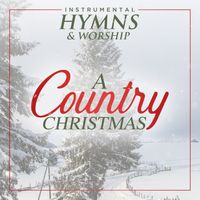 A Country Christmas: A Country Christmas