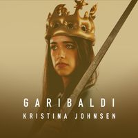 Garibaldi - EP by Kristina Morse