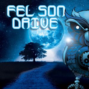 Fel Son Drive || Fel Son Drive Album