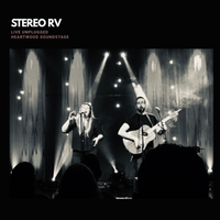 Stereo RV - Live Unplugged Heartwood Soundstage 