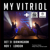 My Vitriol + Novacub & Area 11 - LONDON 