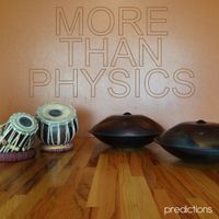 Predictions by More Than Physics