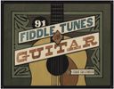 91 Fiddle Tunes for Guitar