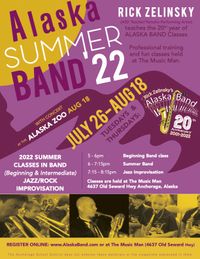 Alaska Summer Band 2022--two courses by one person