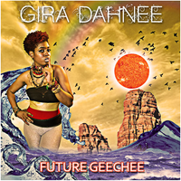 Future Geechee  by Gira Dahnee