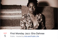 First Monday Jazz: Featuring Gira Dahnee