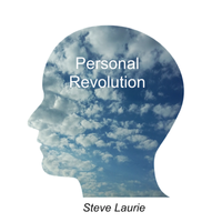 Personal Revolution by Steve Laurie