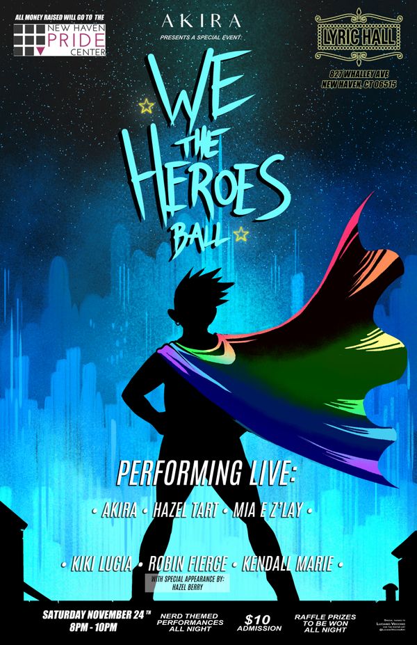We The Heroes Ball CT poster by Luciano Vecchio for Akira AK