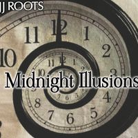 Midnight Illusions by JJ ROOTS