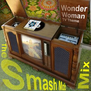 Artwork for Smash Mob remix of the Wonder Woman TV Show Theme feat. New World Symphony