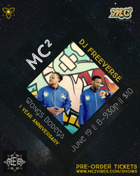 MC² & Dj Free Verse @ Wong's Bodega - 1 Year Anniversary
