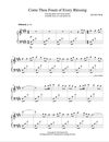 Sheet Music - Come Thou Fount of Every Blessing (Solo Piano)