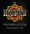 TWO NIGHTS IN TEXAS - Remembering the Music - Blu Ray/DVD Combo