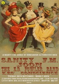 Overhead Wires Music presents Sanity FM / Joon / The E.D. Fowler Band / Kes' Conscience 