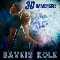 3D Immersive by Raveis Kole 