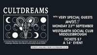 Cultdreams plus very special guests Mouses + Girl From Winter Jargon