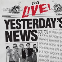 They Live! - 'Yesterday's News' (2011)