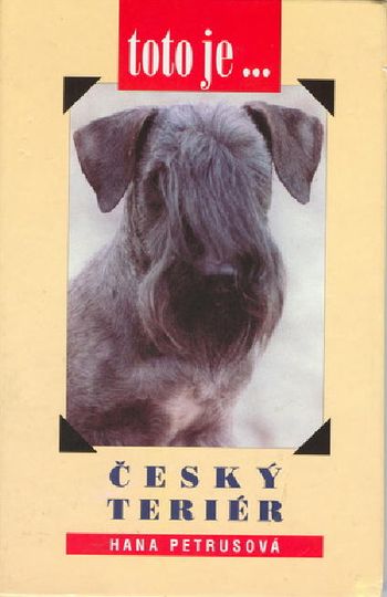 The Cesky Terrier book by Hana Petrusova $30.00 (Includes Postage), 75 plus photos. This book is presently "out of print" but can be purchased from Katherine Eckstrom.
