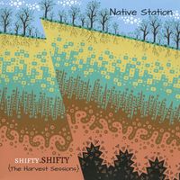 shifty.SHIFTY {the Harvest Sessions} by Native Station
