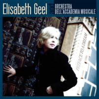 Preface to a Dream by Elisabeth Geel & Orchestra dell'Accademia Musicale