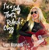 I'm A Lady That's Redneck Crazy: CD