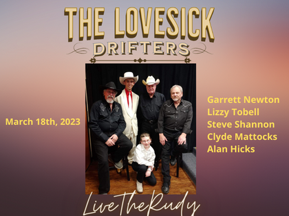 The Love Sick Drifters, a tribute to Hank Williams Sr. staring Garrett Newton