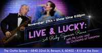 Live & Lucky: Live Band Burlesque w/  The Ruby Spencer Revue and Mr. Lucky and his Orchestra of Tomorrow 