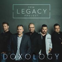 Doxology by New Legacy Project