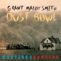 Dust Bowl by Grant Maloy Smith