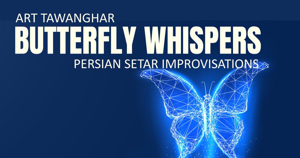 Butterfly Whispers - Persian Setar Improvisations in 444Hz