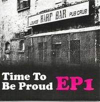 Time To Be Proud EP1: CD