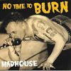 No Time To Burn: CD