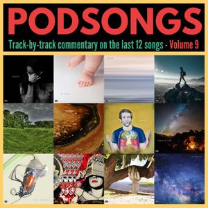 https://podsongs.com/podcast-episodes/blog/track-by-track-commentary-on-podsongs-volume-9-68d6b9a4-0394-4ce4-8aa1-916493288025