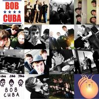 Bob Cuba (10 Years Later Tour)