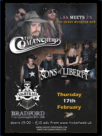 Sons of Liberty and The Comancheros at Nightrain Bradford