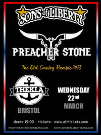 Sons of Liberty and Preacher Stone at The Thekla